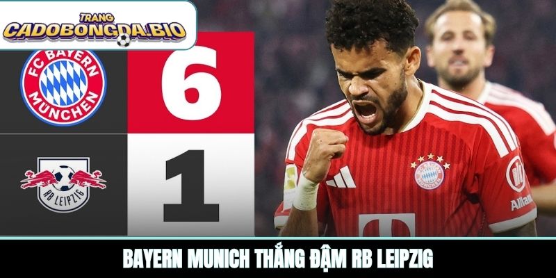 Bayern Munich thắng đậm RB Leipzig